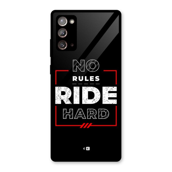 Rules Ride Hard Glass Back Case for Galaxy Note 20