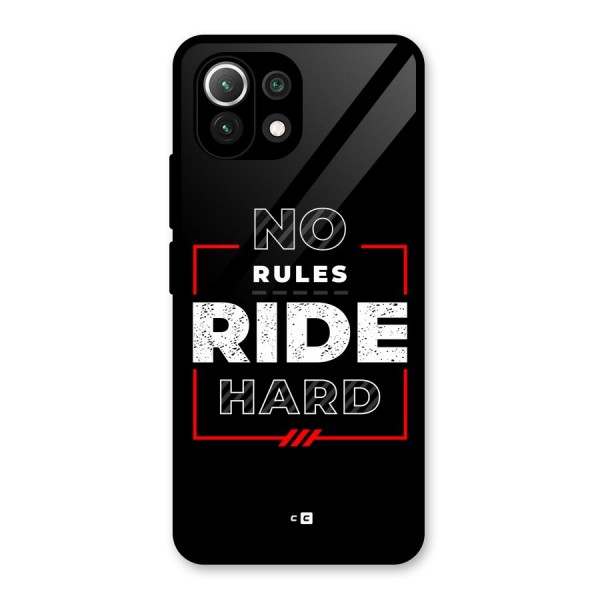 Rules Ride Hard Glass Back Case for Mi 11 Lite