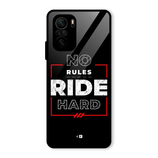 Rules Ride Hard Glass Back Case for Mi 11x