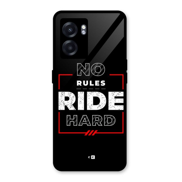 Rules Ride Hard Glass Back Case for Oppo K10 (5G)