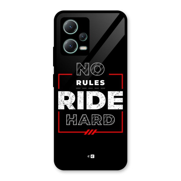 Rules Ride Hard Glass Back Case for Poco X5