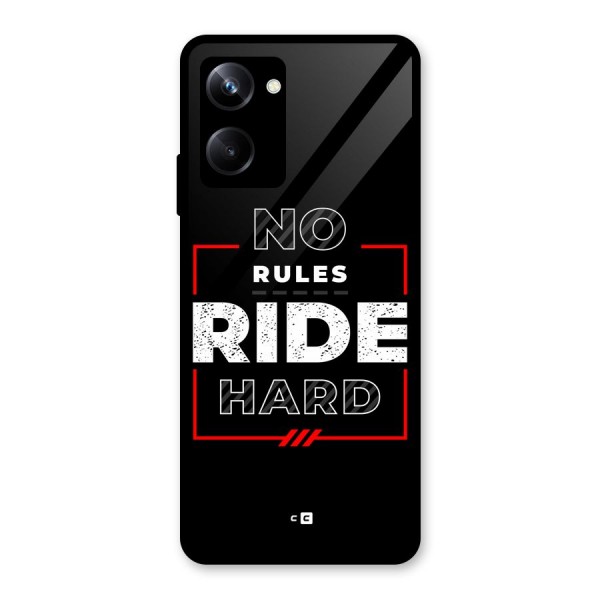 Rules Ride Hard Glass Back Case for Realme 10 Pro