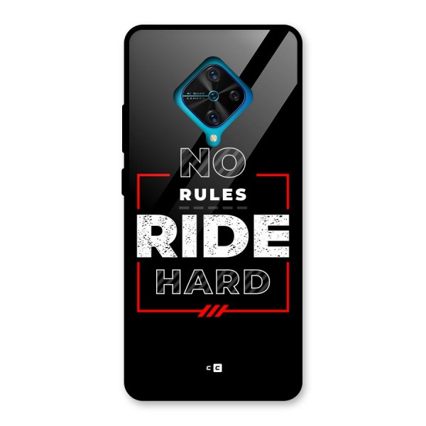 Rules Ride Hard Glass Back Case for Vivo S1 Pro