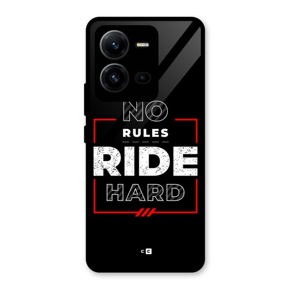 Rules Ride Hard Glass Back Case for Vivo V25