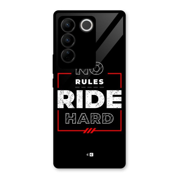 Rules Ride Hard Glass Back Case for Vivo V27 Pro