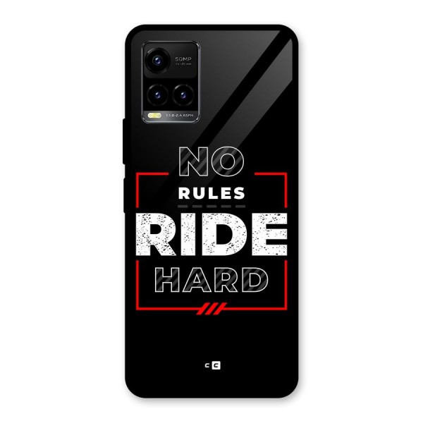Rules Ride Hard Glass Back Case for Vivo Y21T