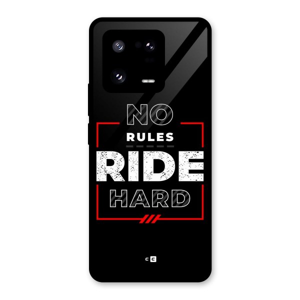 Rules Ride Hard Glass Back Case for Xiaomi 13 Pro