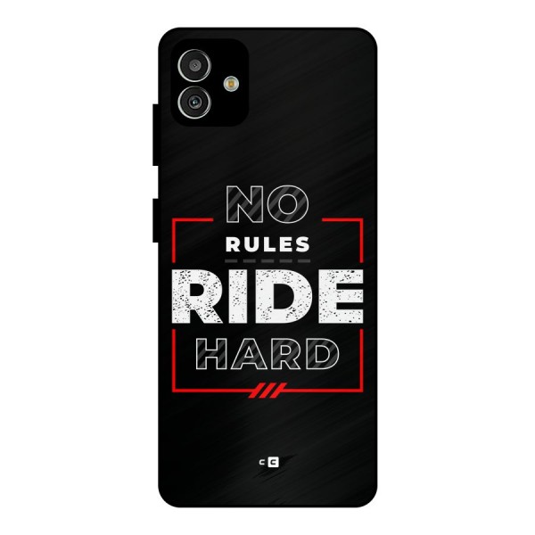 Rules Ride Hard Metal Back Case for Galaxy M13 5G