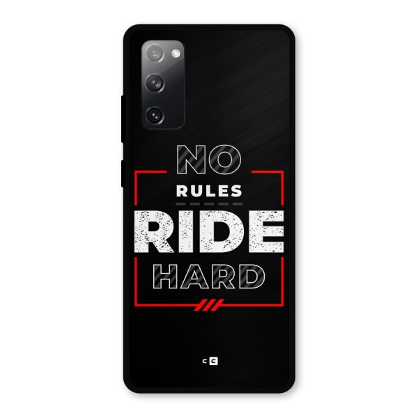 Rules Ride Hard Metal Back Case for Galaxy S20 FE