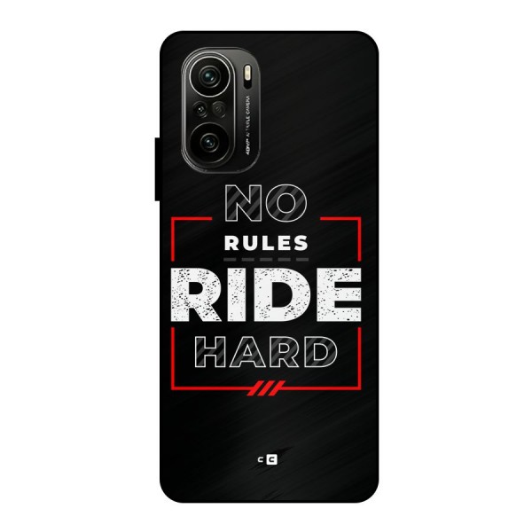 Rules Ride Hard Metal Back Case for Mi 11X Pro