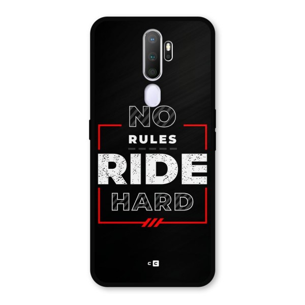 Rules Ride Hard Metal Back Case for Oppo A9 (2020)