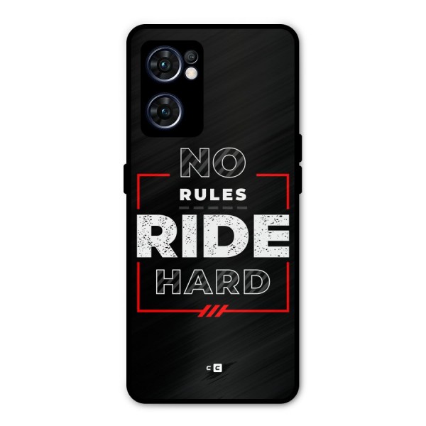 Rules Ride Hard Metal Back Case for Oppo Reno7 5G