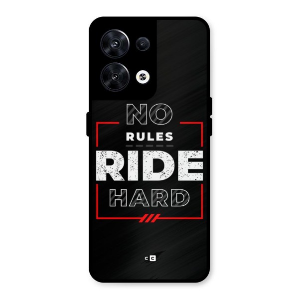 Rules Ride Hard Metal Back Case for Oppo Reno8 5G