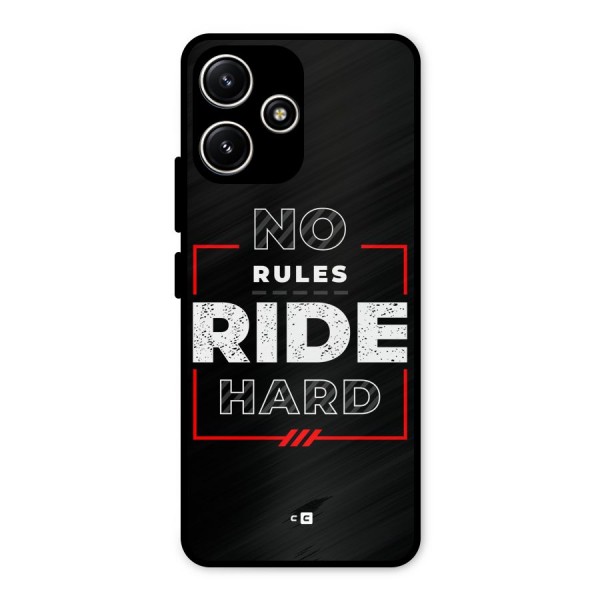 Rules Ride Hard Metal Back Case for Poco M6 Pro