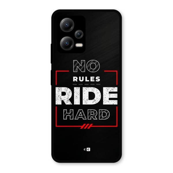 Rules Ride Hard Metal Back Case for Poco X5