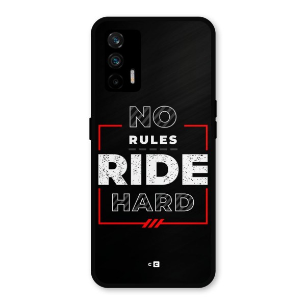 Rules Ride Hard Metal Back Case for Realme GT 5G