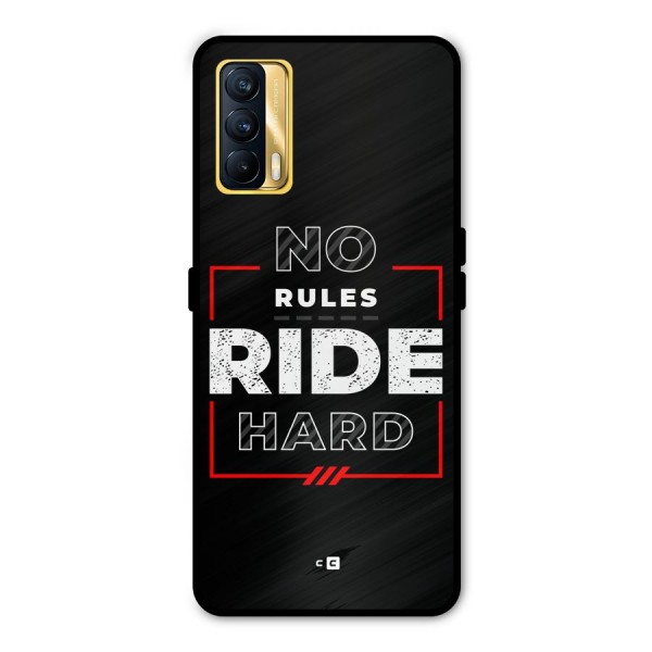 Rules Ride Hard Metal Back Case for Realme X7