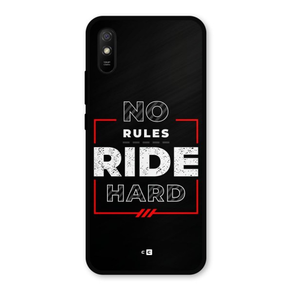 Rules Ride Hard Metal Back Case for Redmi 9i