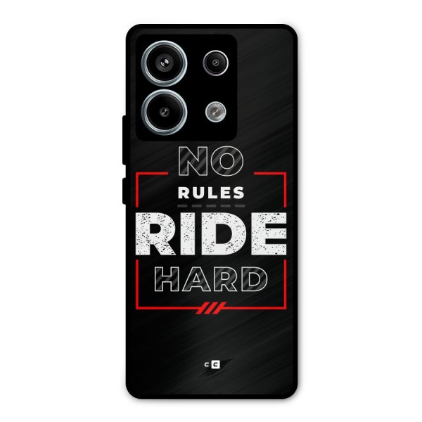 Rules Ride Hard Metal Back Case for Redmi Note 13 Pro 5G