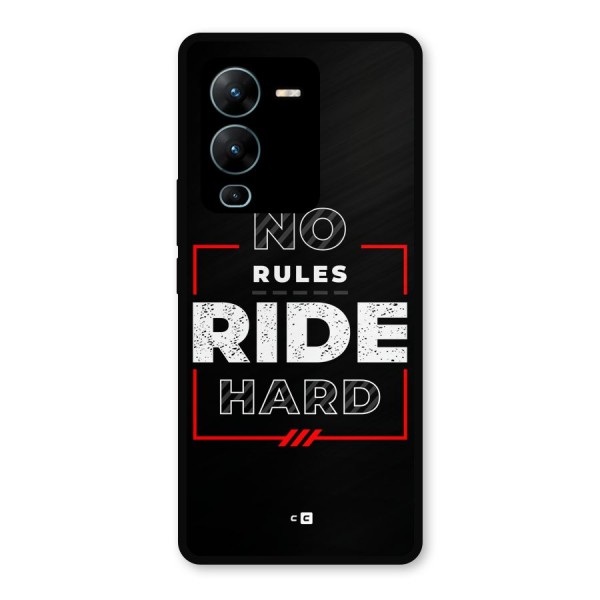 Rules Ride Hard Metal Back Case for Vivo V25 Pro