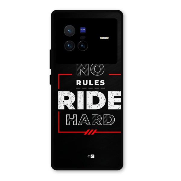 Rules Ride Hard Metal Back Case for Vivo X80