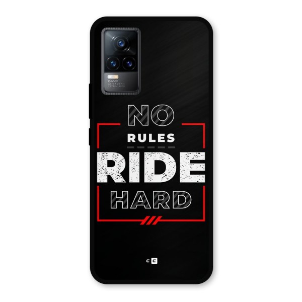 Rules Ride Hard Metal Back Case for Vivo Y73