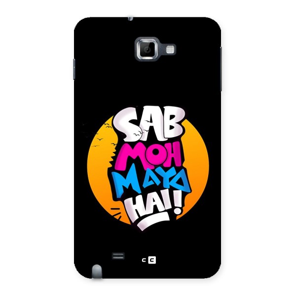 Sab Moh Maya Hai Back Case for Galaxy Note