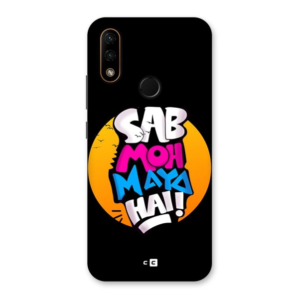 Sab Moh Maya Hai Back Case for Lenovo A6 Note