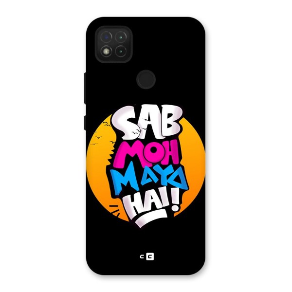 Sab Moh Maya Hai Back Case for Redmi 9