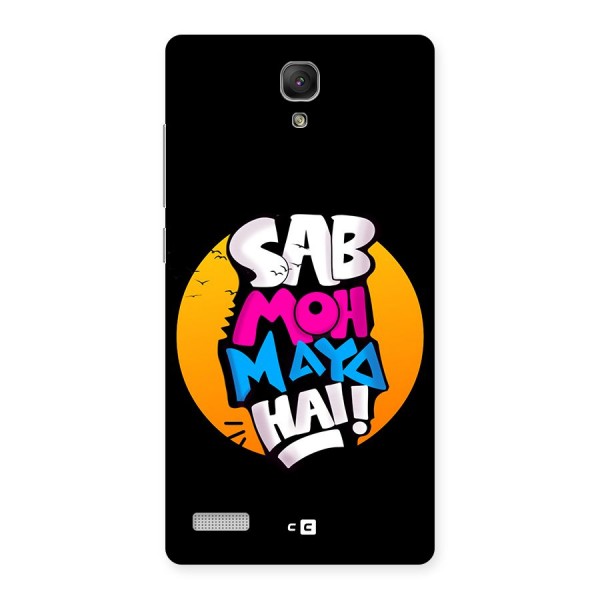 Sab Moh Maya Hai Back Case for Redmi Note