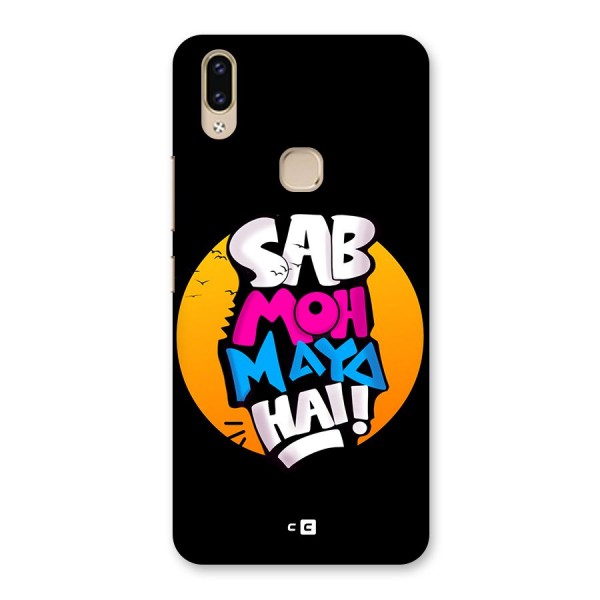 Sab Moh Maya Hai Back Case for Vivo V9