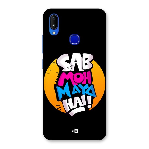 Sab Moh Maya Hai Back Case for Vivo Y91