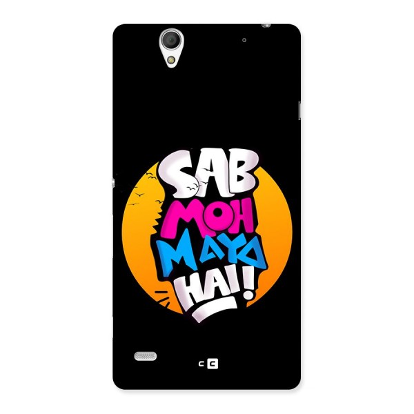 Sab Moh Maya Hai Back Case for Xperia C4