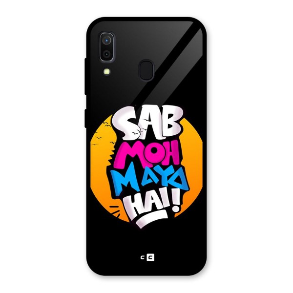 Sab Moh Maya Hai Glass Back Case for Galaxy A30