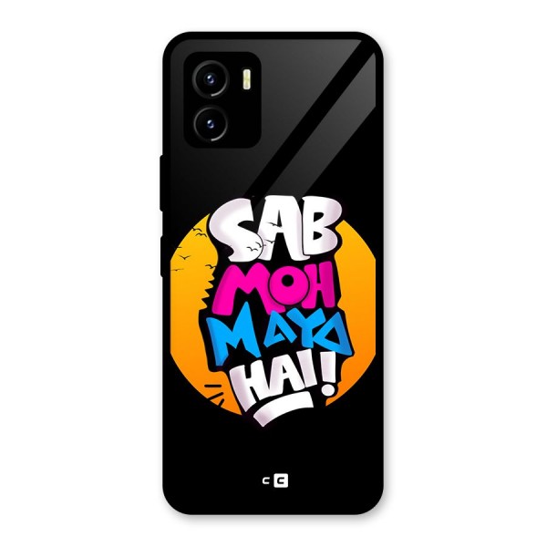 Sab Moh Maya Hai Glass Back Case for Vivo Y15s