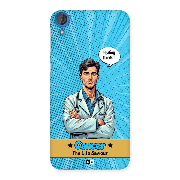 Saviour Cancer Back Case for Desire 820