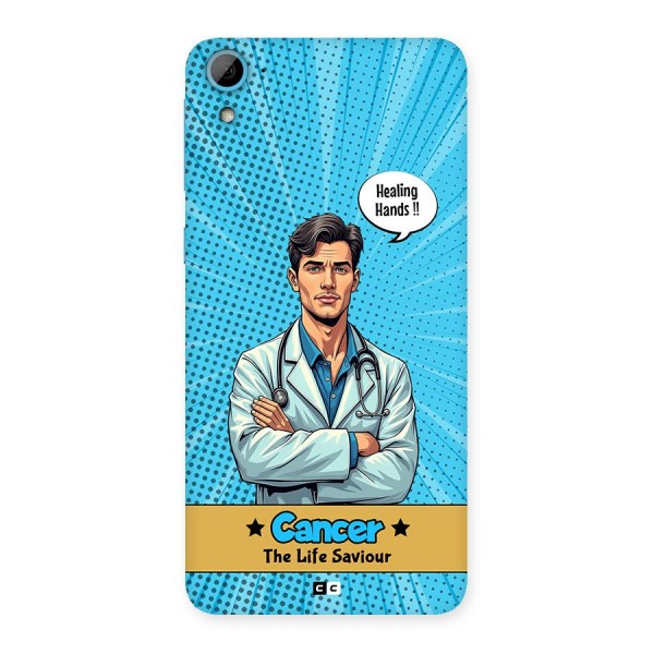 Saviour Cancer Back Case for Desire 826