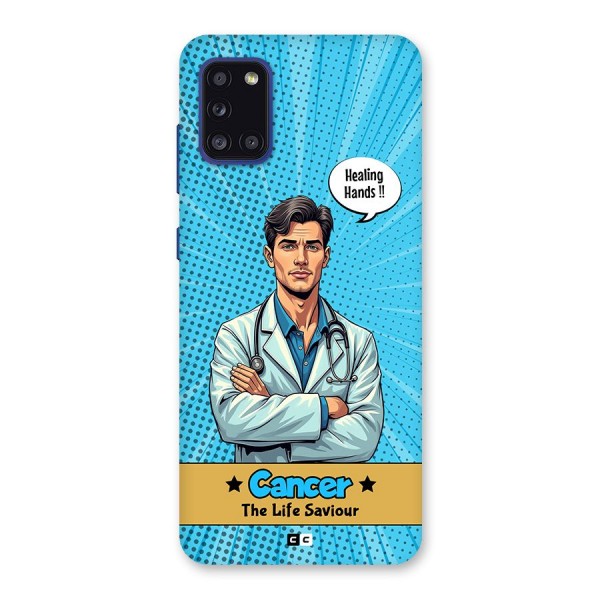 Saviour Cancer Back Case for Galaxy A31