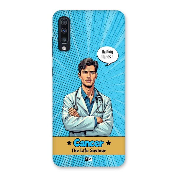 Saviour Cancer Back Case for Galaxy A70