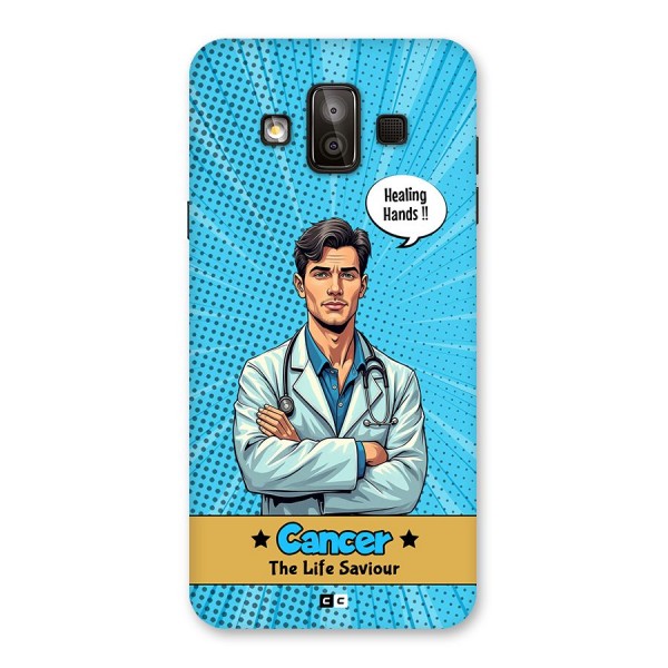 Saviour Cancer Back Case for Galaxy J7 Duo