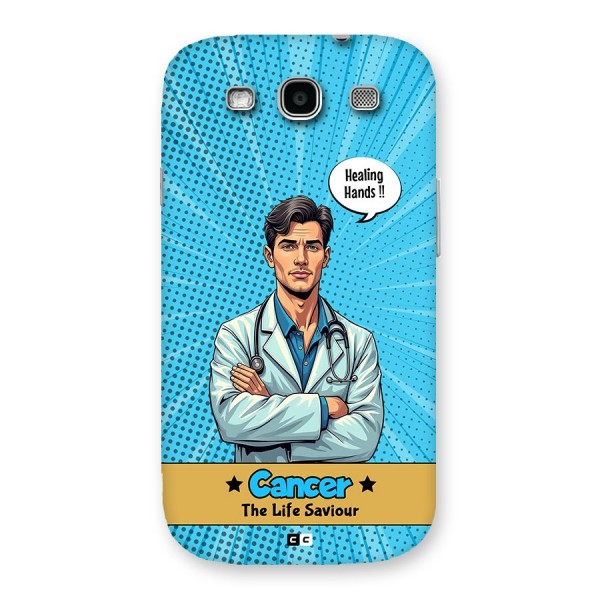 Saviour Cancer Back Case for Galaxy S3