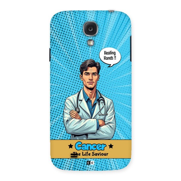 Saviour Cancer Back Case for Galaxy S4