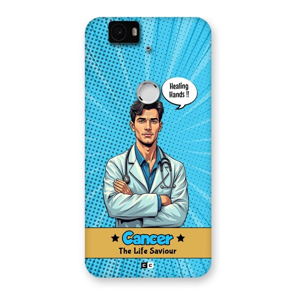 Saviour Cancer Back Case for Google Nexus 6P