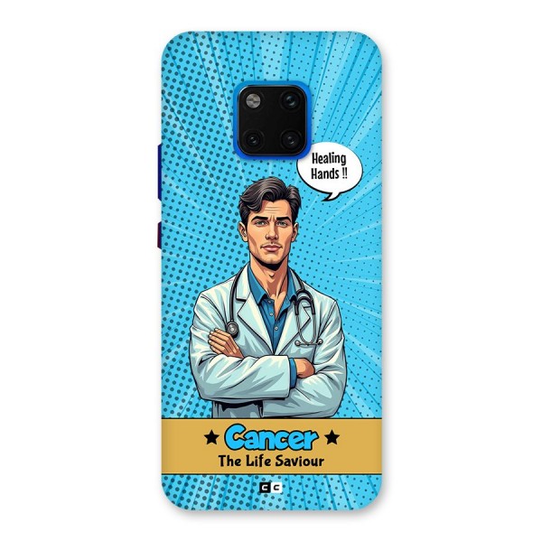 Saviour Cancer Back Case for Huawei Mate 20 Pro