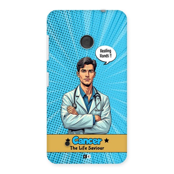 Saviour Cancer Back Case for Lumia 530