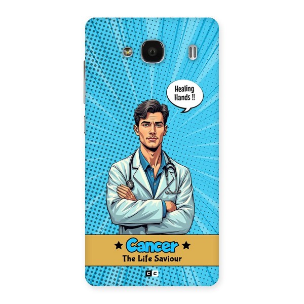 Saviour Cancer Back Case for Redmi 2s