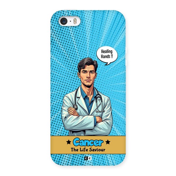 Saviour Cancer Back Case for iPhone 5 5s