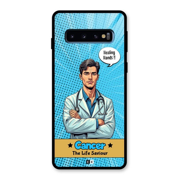 Saviour Cancer Glass Back Case for Galaxy S10