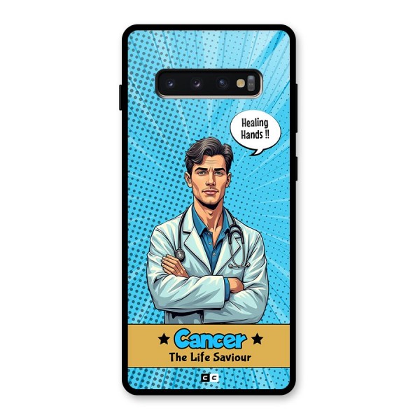 Saviour Cancer Glass Back Case for Galaxy S10 Plus