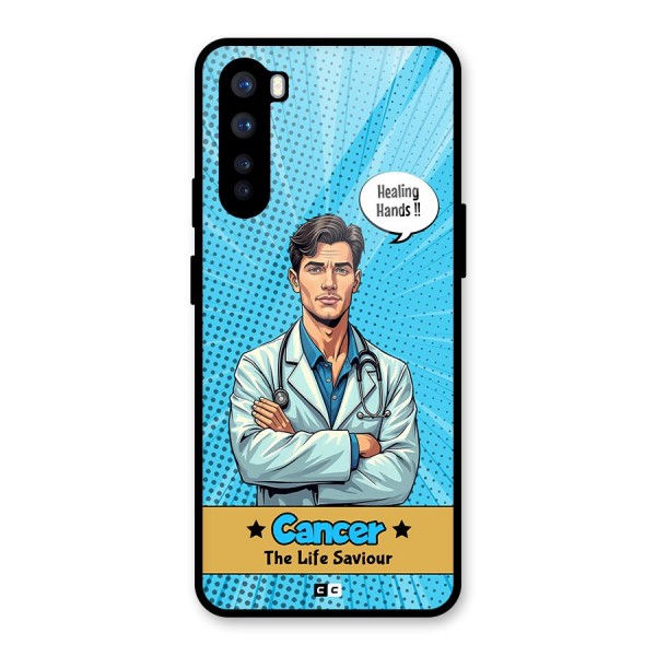 Saviour Cancer Glass Back Case for OnePlus Nord